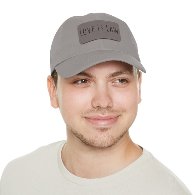 Love Is Law Dad Hat with Leather Patch (Rectangle)