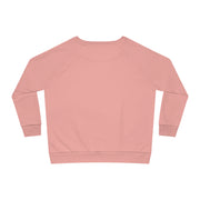 If You’re Going To Pray Don’t Worry And If You’re Going To Worry Don’t Pray Women's Dazzler Relaxed Fit Sweatshirt