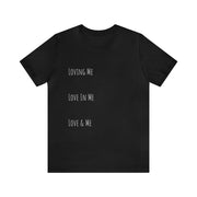 Loving, Love In, Love & Unisex Jersey Short Sleeve Tee