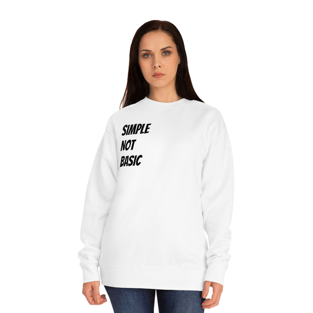 Simple Not Basic Unisex Crew Sweatshirt