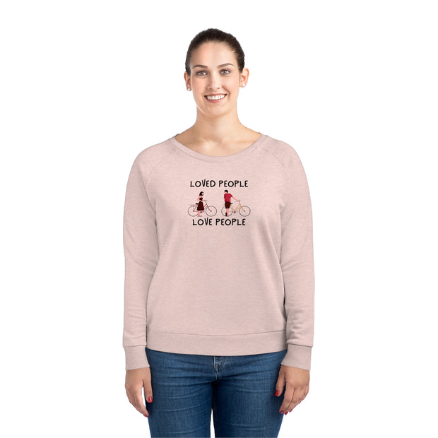 Loved People Love People Women's Dazzler Relaxed Fit Sweatshirt