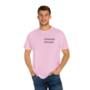 Loved People Unisex Garment-Dyed T-shirt
