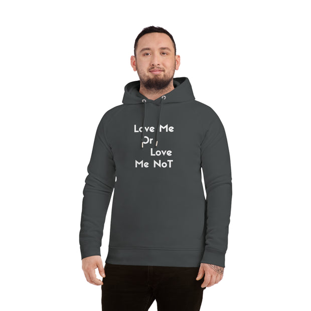 Love Me Or Love Me Not Unisex Sider Hoodie