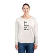 Do It From The Heart Women's Dazzler Relaxed Fit Sweatshirt