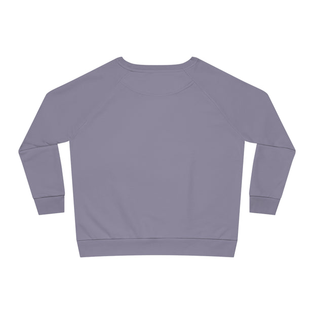 If You’re Going To Pray Don’t Worry And If You’re Going To Worry Don’t Pray Women's Dazzler Relaxed Fit Sweatshirt