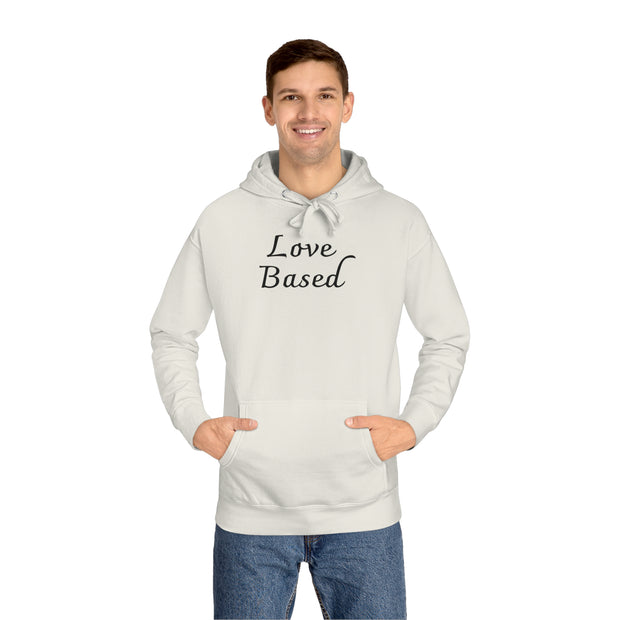 Love Based Unisex Fleece Hoodie