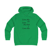 Love me or love me not I love me Girlie College Hoodie