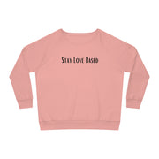 Stay Love Based Women's Dazzler Relaxed Fit Sweatshirt