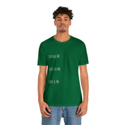 Loving, Love In, Love & Unisex Jersey Short Sleeve Tee