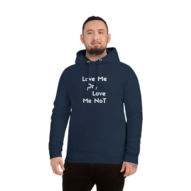 Love Me Or Love Me Not Unisex Sider Hoodie