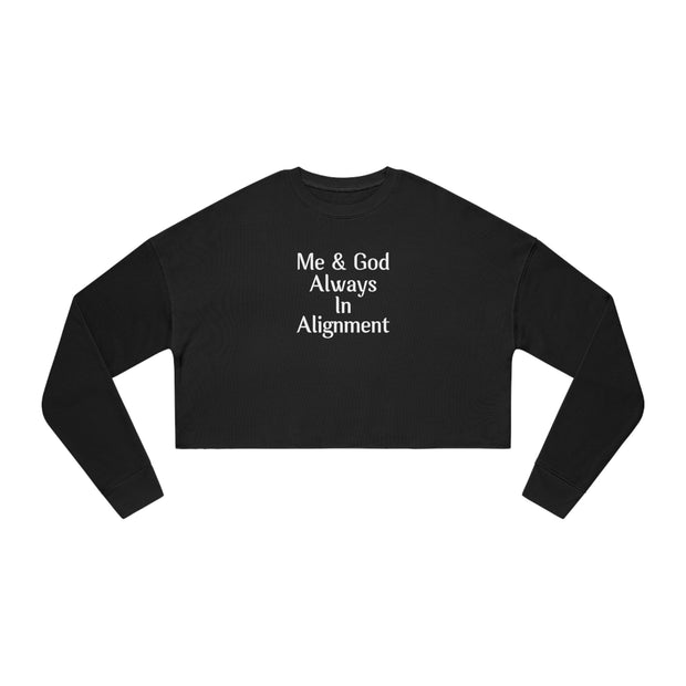 Me & God Always in Alignment Women's Cropped Sweatshirt