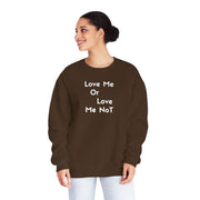 Love Me Or Love Me Not Unisex NuBlend® Crewneck Sweatshirt
