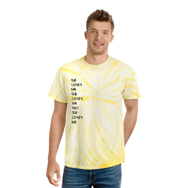 She love’s Me She love’s Me Not She love’s Me Tie-Dye Tee, Cyclone