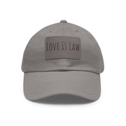 Love Is Law Dad Hat with Leather Patch (Rectangle)