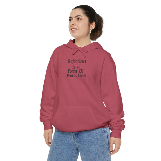 Rejection Is a form of  Protection Unisex Garment-Dyed Hoodie