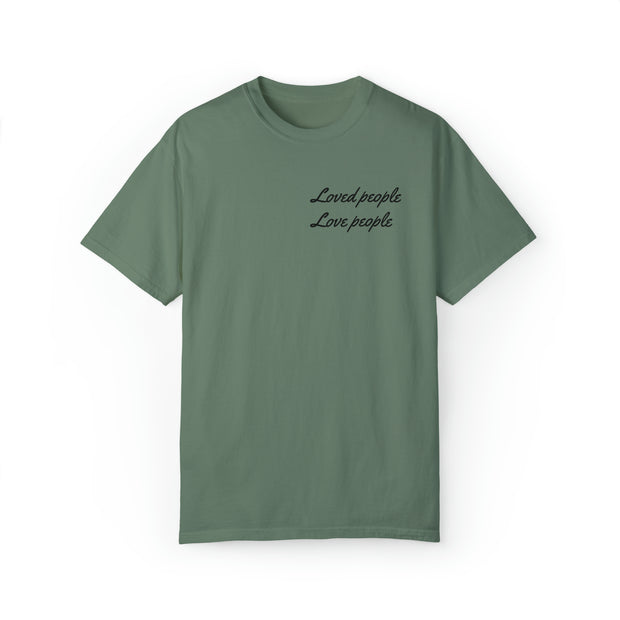 Loved People Unisex Garment-Dyed T-shirt