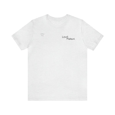 Only Love. Unisex Jersey Short Sleeve Tee