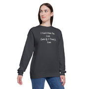 I Can’t Hide The Love Even If I Tried It Love Unisex Drop Shoulder Sweatshirt