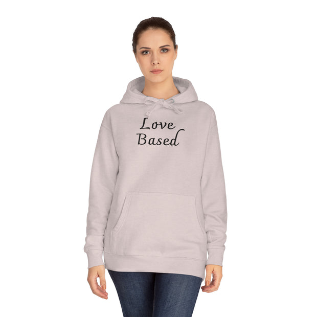 Love Based Unisex Fleece Hoodie