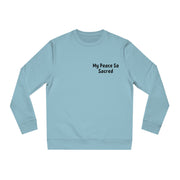 My Peace So Sacred Unisex Changer Sweatshirt