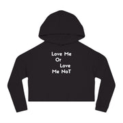 Love me or love me not Women’s Cropped Hooded Sweatshirt