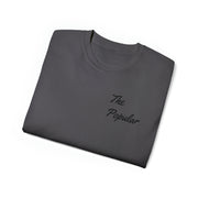 The Popular Loner Unisex Ultra Cotton Tee