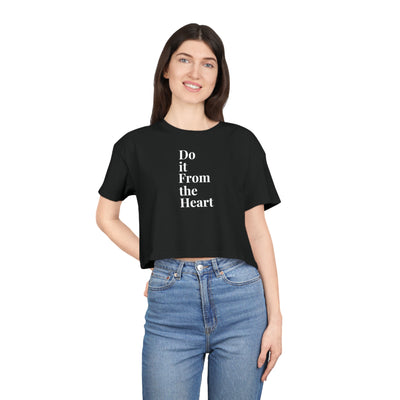 Do It From The Heart Women's Crop Tee