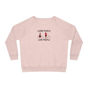 Loved People Love People Women's Dazzler Relaxed Fit Sweatshirt