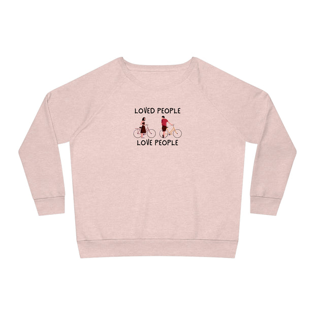 Loved People Love People Women's Dazzler Relaxed Fit Sweatshirt