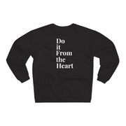 Do It From The Heart  Unisex Crew Neck Sweatshirt (EU)