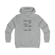 Love me or love me not I love me Girlie College Hoodie