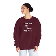 Love Me Or Love Me Not Unisex NuBlend® Crewneck Sweatshirt