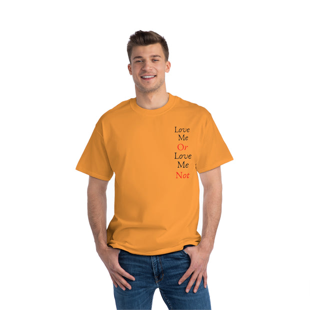 Love Me Or Love Me Not Beefy-T®  Short-Sleeve T-Shirt