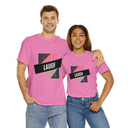 Love Laugh Live Unisex Heavy Cotton Tee