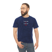 Love  Me Or Love  Me Not Unisex Mineral Wash T-Shirt