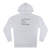 I’m Prayed Over I ain’t Panicking Unisex Hooded Sweatshirt