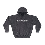 Stay Love Based Unisex Mineral Wash Hoodie