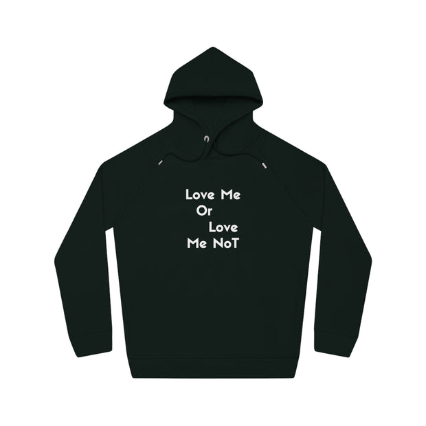 Love Me Or Love Me Not Unisex Sider Hoodie