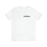 LoveMaker Unisex Jersey Short Sleeve Tee