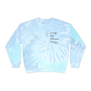 Living On Vibrant Energy Unisex Tie-Dye Sweatshirt