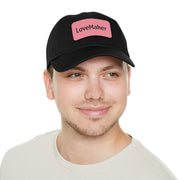 LoveMaker Dad Hat with Leather Patch (Rectangle)