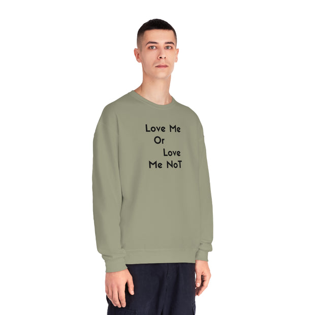 Love Me Or Love Me Not Unisex NuBlend® Crewneck Sweatshirt