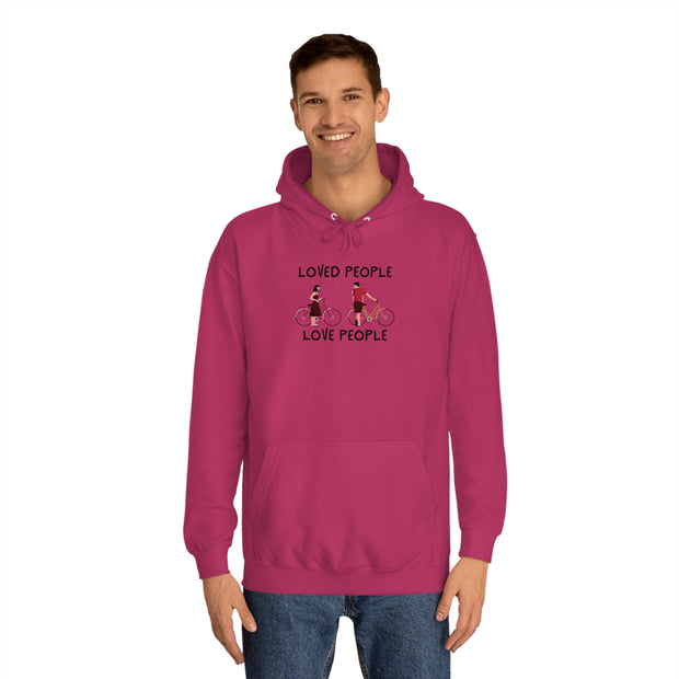Loved People Love People Unisex College Hoodie