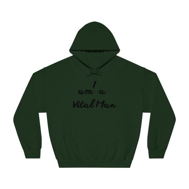 I Am a Vital Man Unisex DryBlend® Hooded Sweatshirt