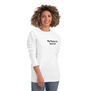 My Peace So Sacred Unisex Changer Sweatshirt