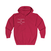 I Can’t Hide The Love Even If I Tried It Love Unisex Full Zip Hoodie