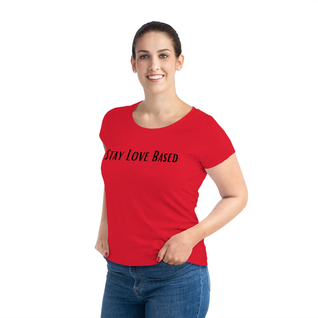 Stay Love Based Women's Jazzer T-shirt