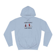 Loved People Love People Unisex College Hoodie