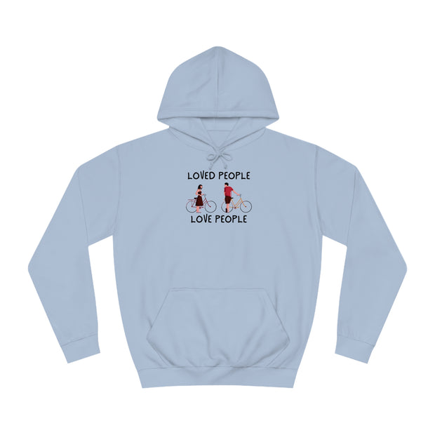 Loved People Love People Unisex College Hoodie