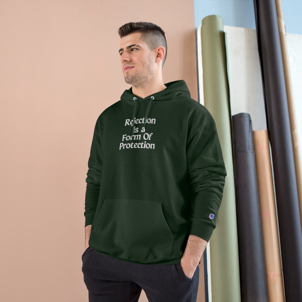 Rejection Is a form of  Protection Champion Hoodie